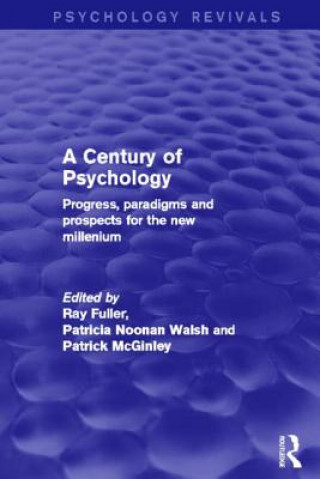 Kniha Century of Psychology (Psychology Revivals) Patrick McGinley