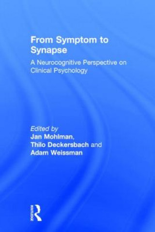 Kniha From Symptom to Synapse Jan Mohlman