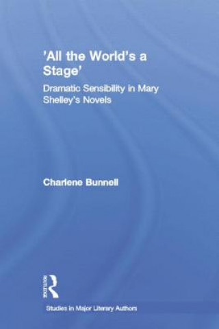 Buch 'All the World's a Stage' Charlene E. Bunnell