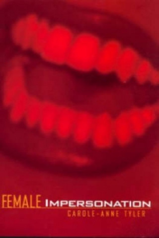 Книга Female Impersonation Carol-Anne Tyler