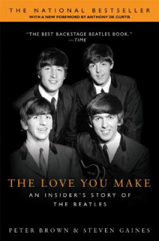 Book Love You Make (Om) Peter Brown & Steve Gaines