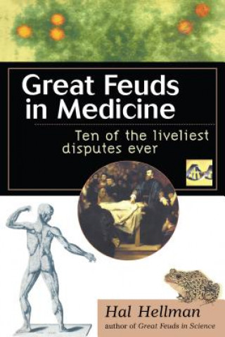 Livre Great Feuds in Medicine Hal Hellman