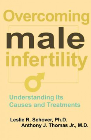 Kniha Overcoming Male Infertility Anthony J. Thomas