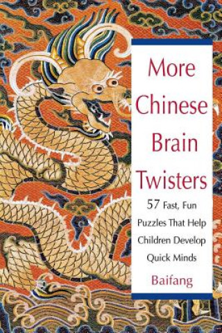 Kniha More Chinese Brain Twisters Liu Baifang