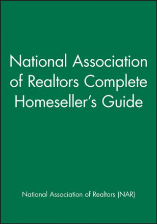 Carte National Association of Realtors Complete Homeseller's Guide NATIONAL ASSOC