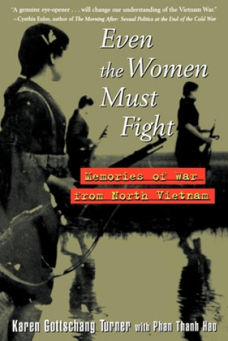 Knjiga Even the Women Must Fight Phan Thanh Hao