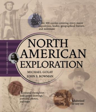 Knjiga North American Exploration John S. Bowman