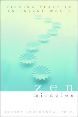 Book Zen Miracles Brenda Shoshanna