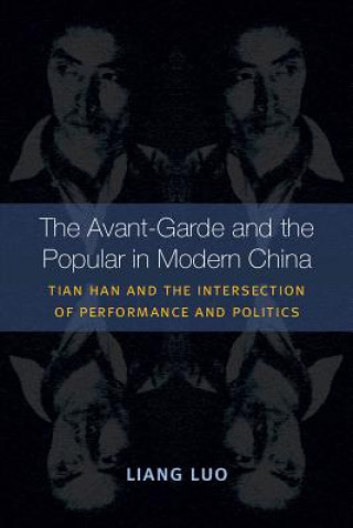 Livre Avant-Garde and the Popular in Modern China Luo Liang