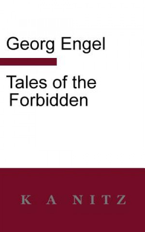 Kniha Tales of the Forbidden GEORG JULIUS ENGEL