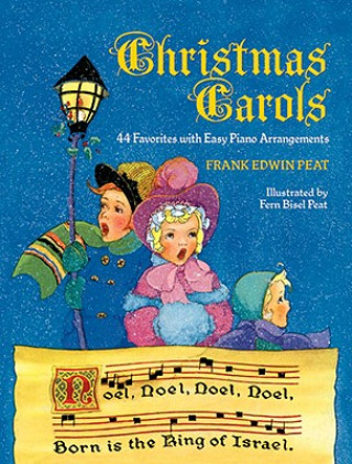 Kniha CHRISTMAS CAROLS 44 FAVS Fern Bisel Peat