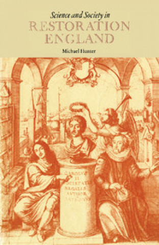 Książka Science and Society in Restoration England Michael Hunter