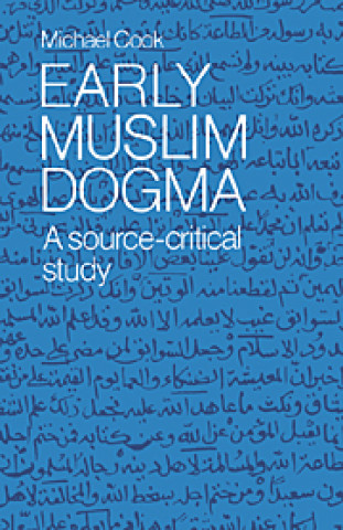 Carte Early Muslim Dogma Michael Cook