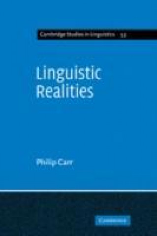 Könyv Linguistic Realities Philip Carr