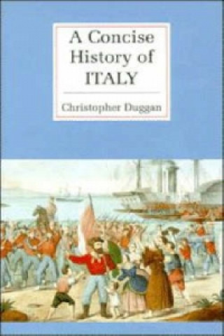 Knjiga Concise History of Italy Christopher Duggan