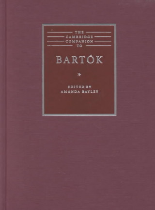 Könyv Cambridge Companion to Bartok 
