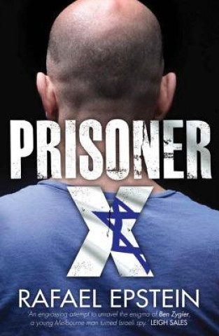 Knjiga Prisoner X Rafael Epstein