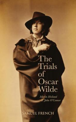 Kniha Trials of Oscar Wilde John O'Connor