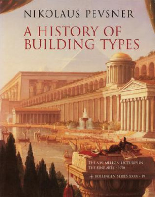 Kniha History of Building Types Nikolaus Pevsner