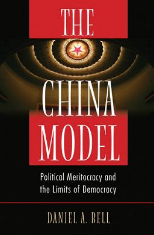 Kniha China Model Daniel A. Bell