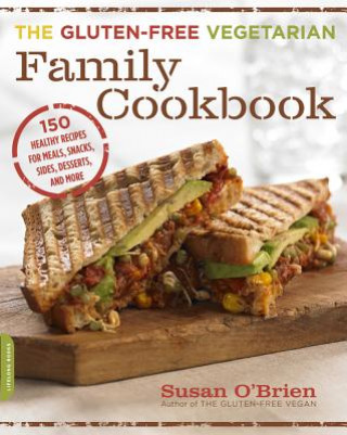 Libro Gluten-Free Vegetarian Family Cookbook O'Brien