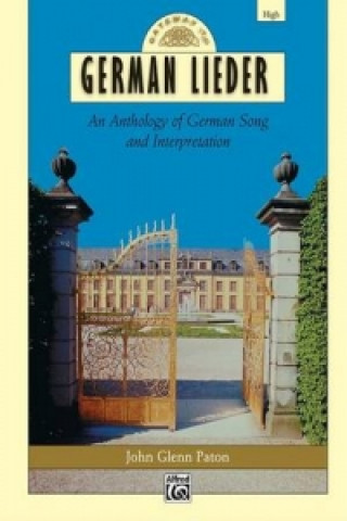 Könyv GATEWAY TO GERMAN LIEDER HIGH BK JOHN GLENN  E PATON