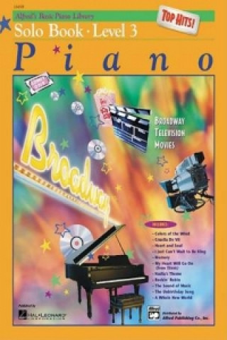 Carte Alfred's Basic Piano Library Top Hits! Solo Book, Bk 3 Morton Manus