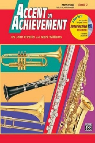 Książka ACCENT ON ACHIEVEMENT PERCUSSION BOOK 2 J & WILLIA O'REILLY