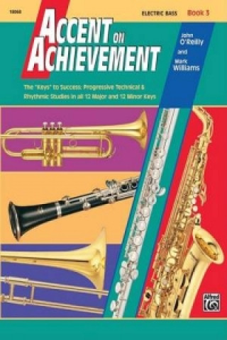 Book ACCENT ON ACHIEVEMENT ELECTRIC BASS BK3 J & WILLIA O'REILLY