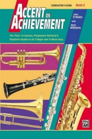 Könyv ACCENT ON ACHIEVEMENT SCORE BOOK 3 J & WILLIA O'REILLY