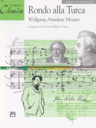 Buch RONDO ALLA TURCA SIMPLY CLASSICS W.A ARR. PAL MOZART