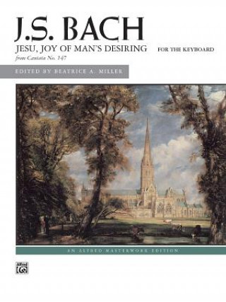 Knjiga JESU JOY OF MANS DESIRING JOHANN SEBASTI BACH