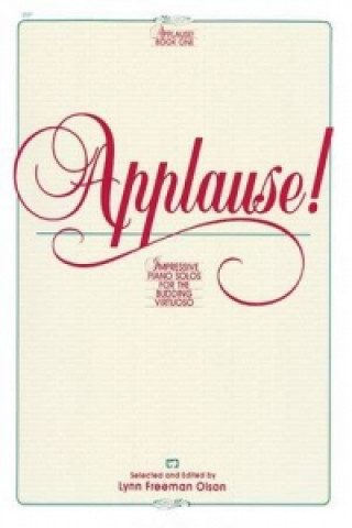 Book APPLAUSE BOOK 1 LYNN FREEMAN OLSON