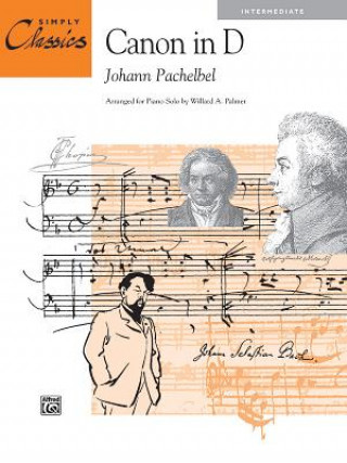 Buch CANON IN D SIMPLY CLASSICS J ARR. PA PACHELBEL