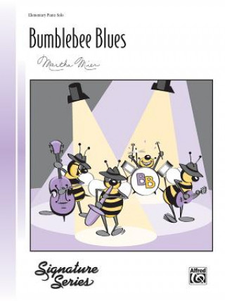 Book BUMBLEBEE BLUES PIANO SOLO MARTHA MIER