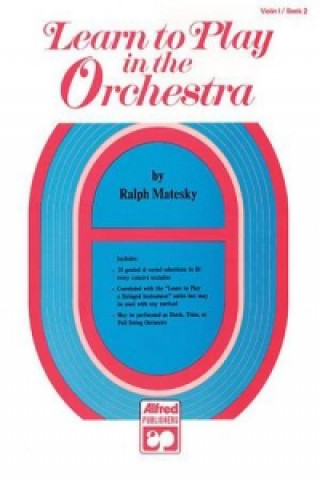 Kniha LTPO ORCH 2 1ST VIOLIN Ralph Matesky