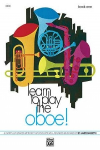 Kniha LEARN TO PLAY OBOE BOOK 1 JAMES MACBETH