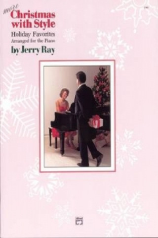 Kniha MORE CHRISTMAS WITH STYLE JERRY RAY