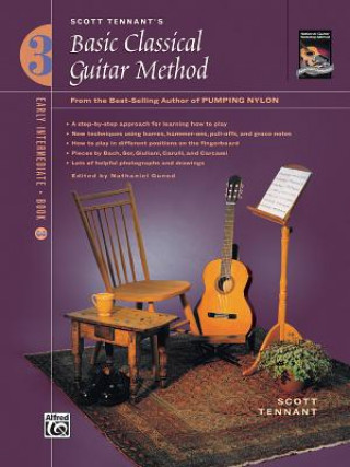 Knjiga BASIC CLASSICAL GUITAR METHOD 3 BK ONLY SCOTT TENNANT