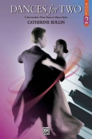 Carte DANCES FOR TWO BOOK 2 CATHERINE ROLLIN