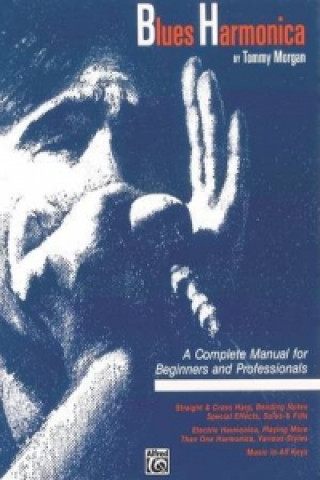 Knjiga BLUES HARMONICA BOOK ONLY TOMMY MORGAN