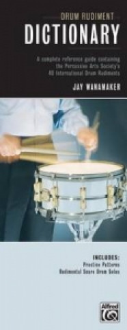 Buch DRUM RUDIMENT DICTIONARY HG JAY WANAMAKER