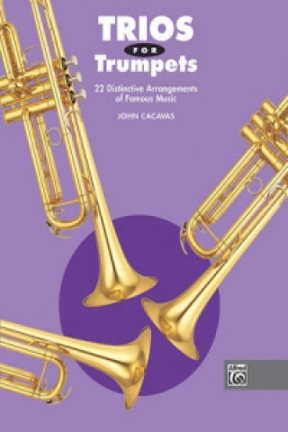 Książka TRIOS FOR TRUMPETS JOHN CACAVAS