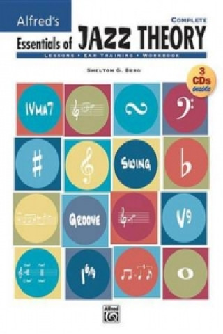 Carte ALFREDS ESSENTIALS OF JAZZ THEORY COMP SHELTON G. BERG