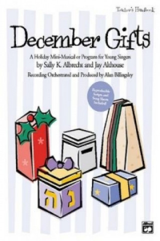 Kniha DECEMBER GIFTS TEACHERS HANDBOOK ALBRECHT & ALTHOUSE