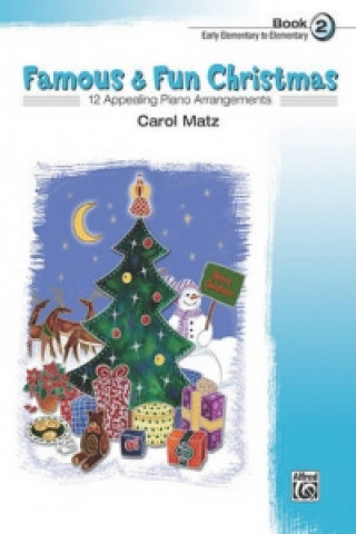 Kniha FAMOUS FUN CHRISTMAS BK2 PF CAROL MATZ