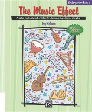 Книга MUSIC EFFECT BOOK 2 J NELSON