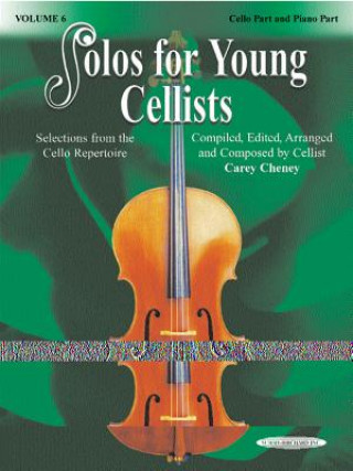 Książka SUZUKI SOLOS YOUNG CELLISTS 6 VCPNO CAREY CHENEY