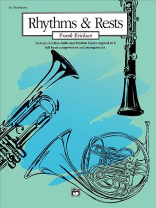 Book RHYTHMS RESTS1ST TROMBONE Frank Erickson