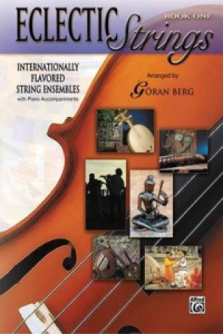 Kniha ECLECTIC STRINGS BK1 GORAN BERG